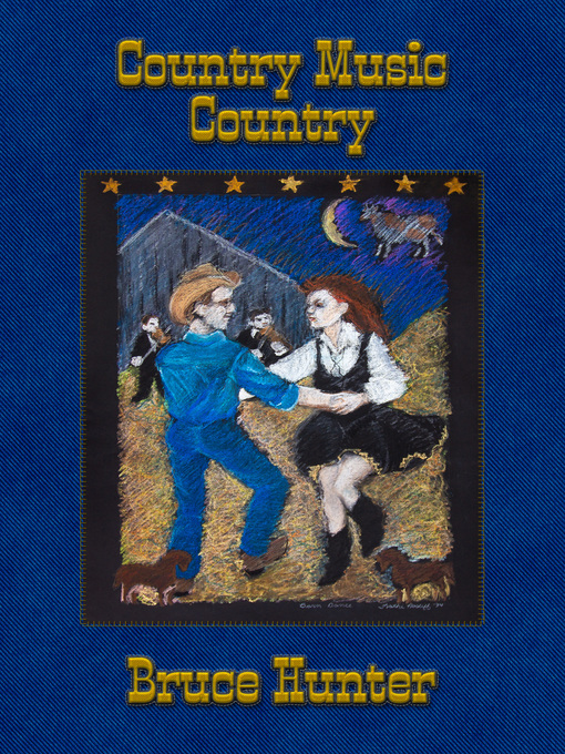 Title details for Country Music Country by Bruce Hunter - Wait list